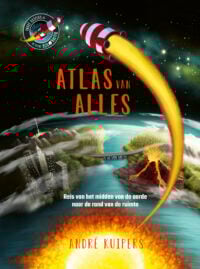 Atlas van alles - André Kuipers, Daniëlle Futselaar