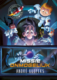 Missie Onmogelijk - André Kuipers, Paco Vink