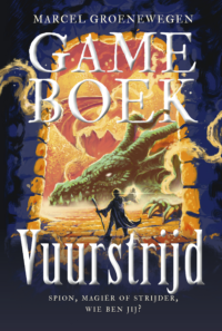 Gameboek – Vuurstrijd - Marcel Groenewegen, Maarten Donders