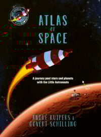 Atlas Of Space - André Kuipers, Govert Schilling, Paco Vink