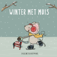 Winter met Muis - Pauline Baartmans