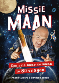 Missie Maan - André Kuipers, Sander Koenen